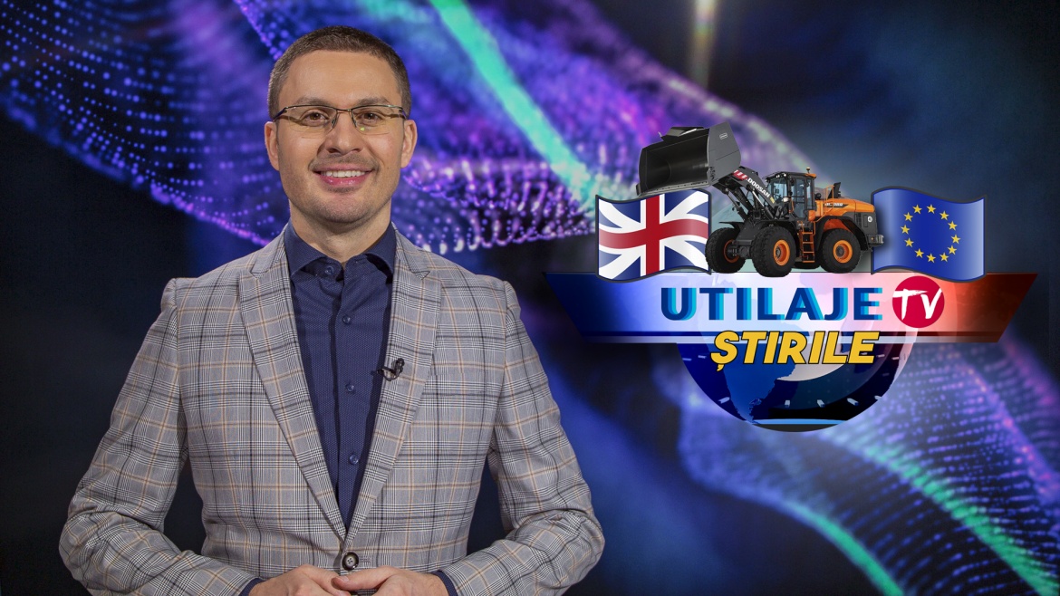 Știrile Utilaje TV | Ediția numărul 6