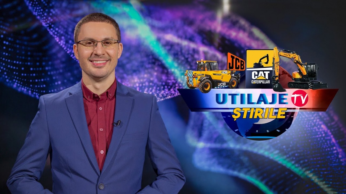Știrile Utilaje TV | Ediția numărul 5