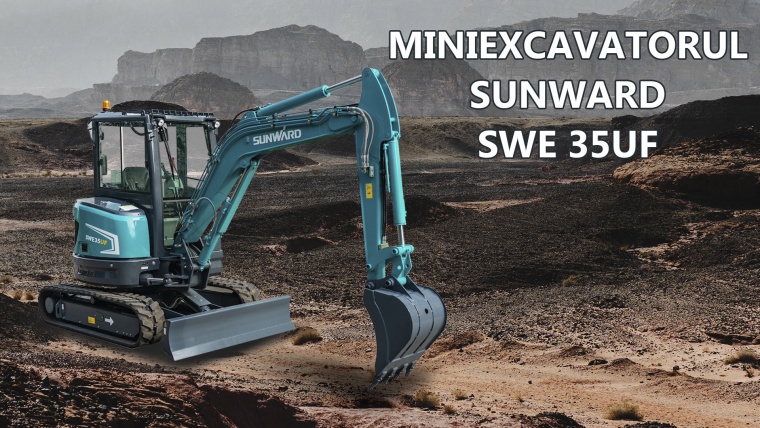 Miniexcavatorul Sunward SWE 35UF