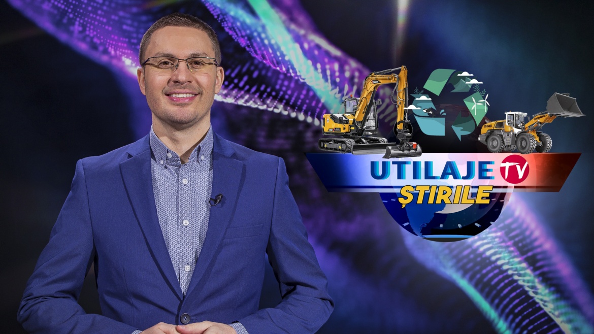 Știrile Utilaje TV | Ediția numărul 21