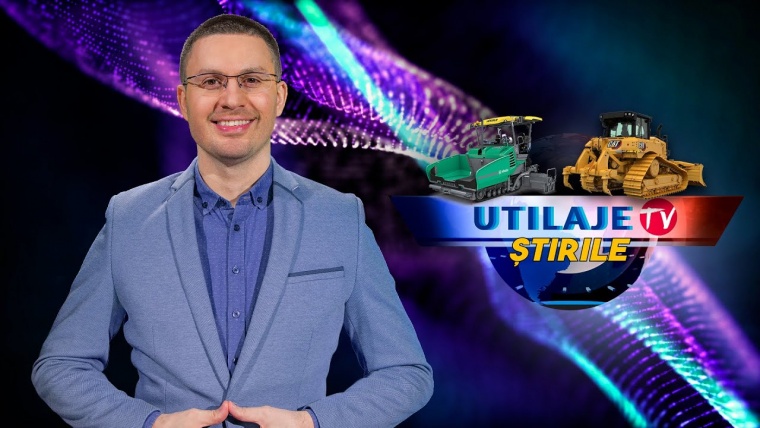 Știrile Utilaje TV | Ediția numărul 29