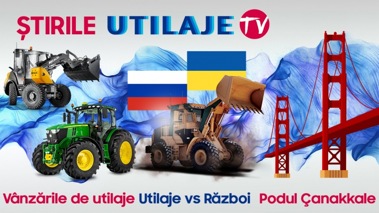 Știrile Utilaje TV | Ediția numărul 42
