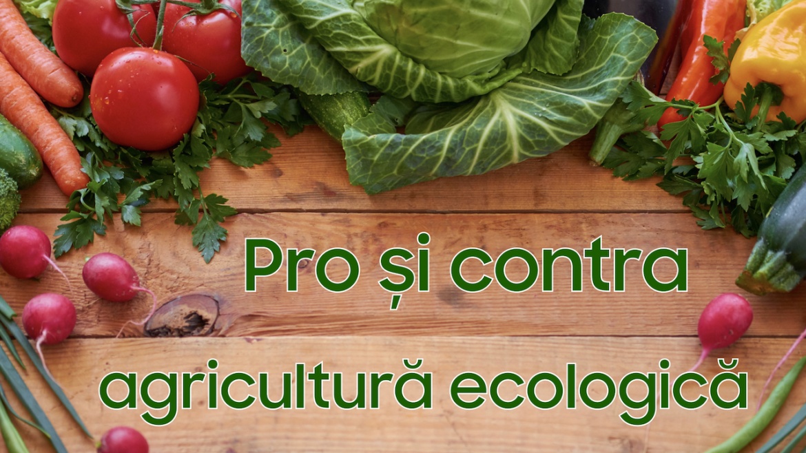 Despre agricultura ecologică
