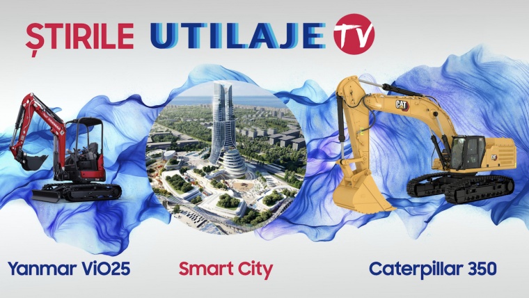 Știrile Utilaje TV | Ediția numărul 52