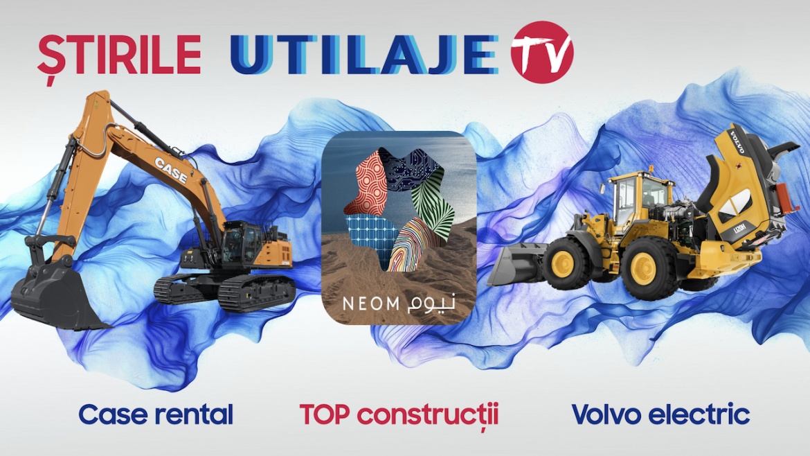Știrile Utilaje TV | Ediția numărul 63